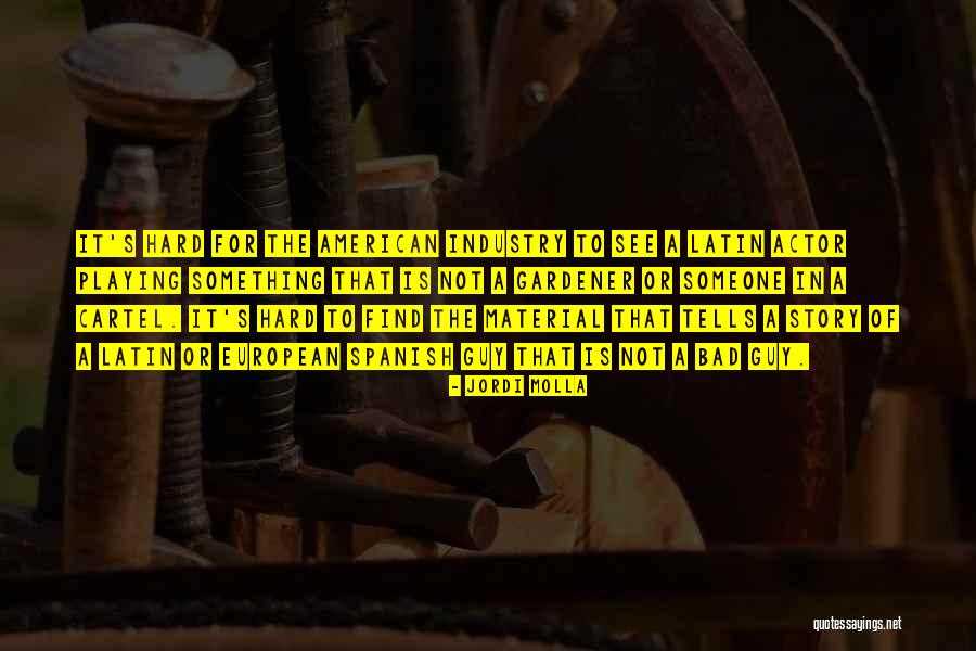 Jordi Quotes By Jordi Molla Jordi Quotes By Jordi Molla