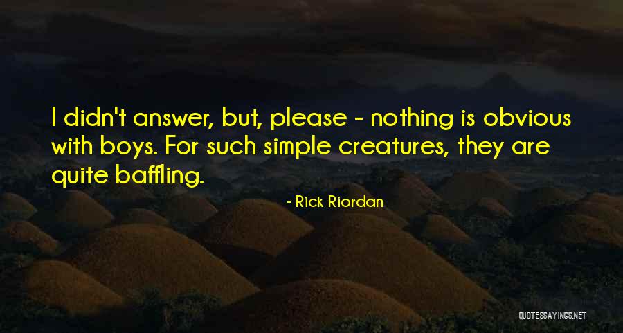 Jordie Benn Quotes By Rick Riordan Jordie Benn Quotes By Rick Riordan