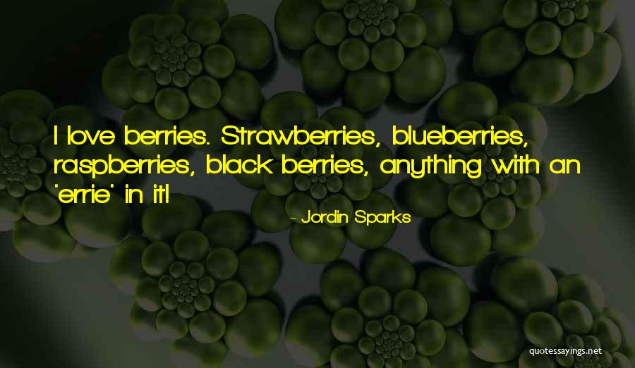 Jordin Sparks Love Quotes By Jordin Sparks Jordin Sparks Love Quotes By Jordin Sparks