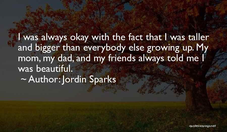 Jordin Sparks Quotes 318551