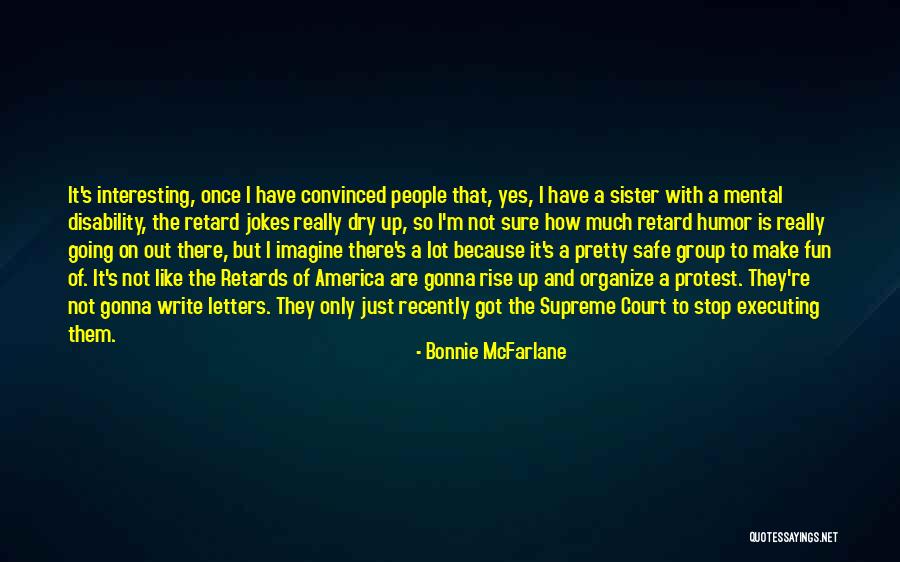 Jordis Triebel Quotes By Bonnie McFarlane Jordis Triebel Quotes By Bonnie McFarlane