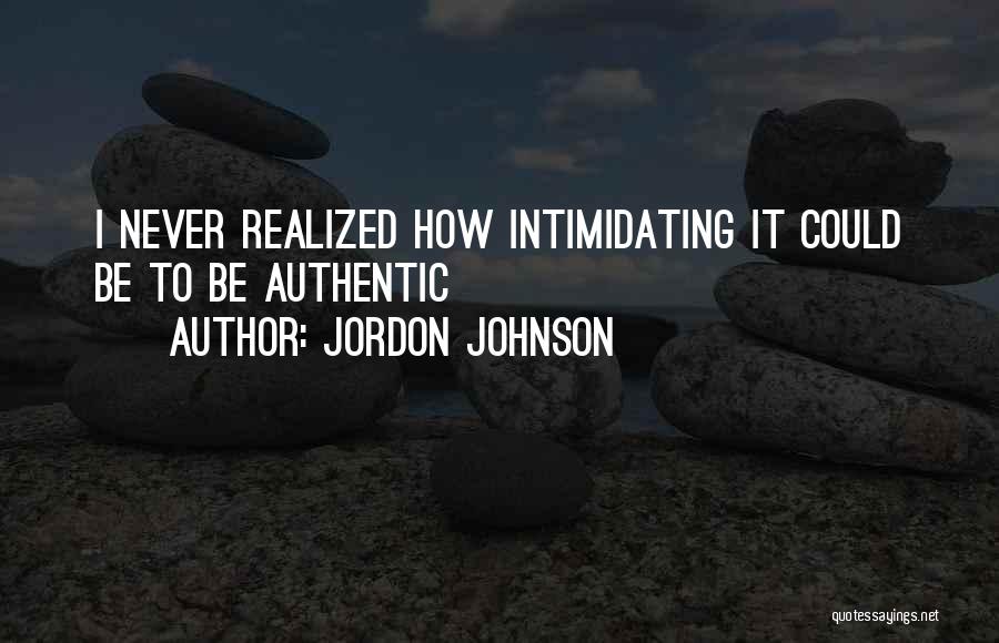 Jordon Johnson Quotes 505861