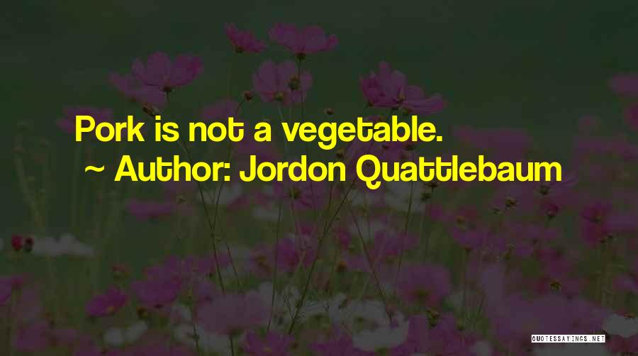 Jordon Quattlebaum Quotes 1566637