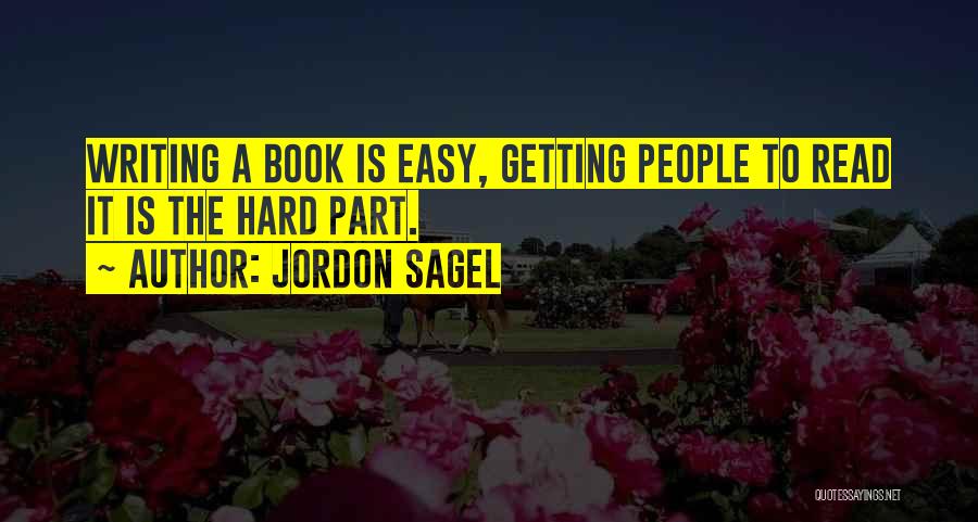 Jordon Sagel Quotes 580420