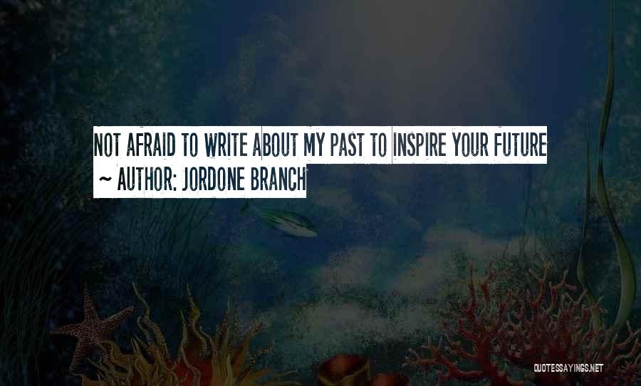 Jordone Branch Quotes 1816712