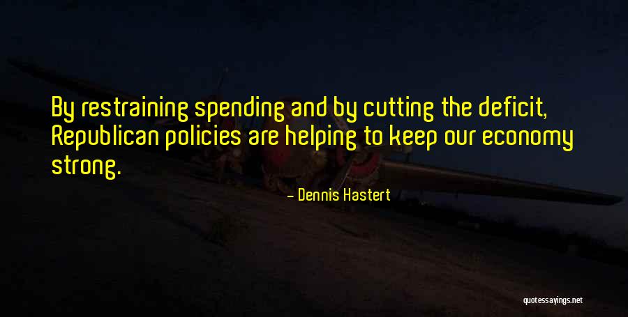 Jorgan Quotes By Dennis Hastert Jorgan Quotes By Dennis Hastert