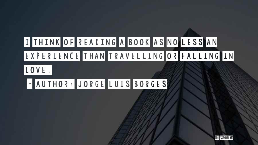 Jorge Borges Love Quotes By Jorge Luis Borges