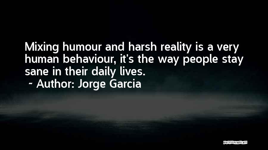 Jorge Garcia Quotes 642620