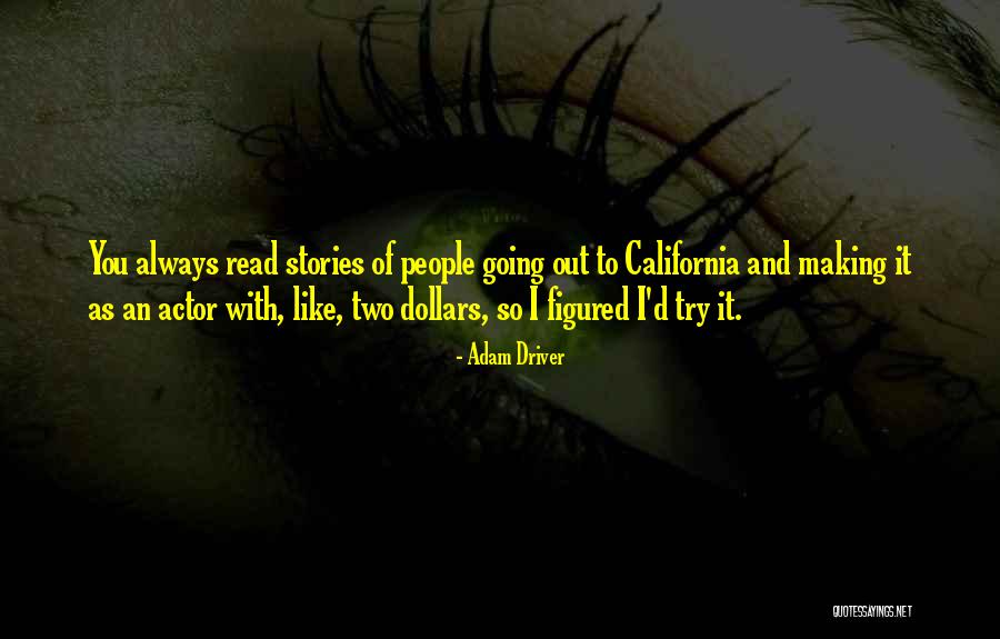 Jorge Lopez Quotes By Adam Driver Jorge Lopez Quotes By Adam Driver