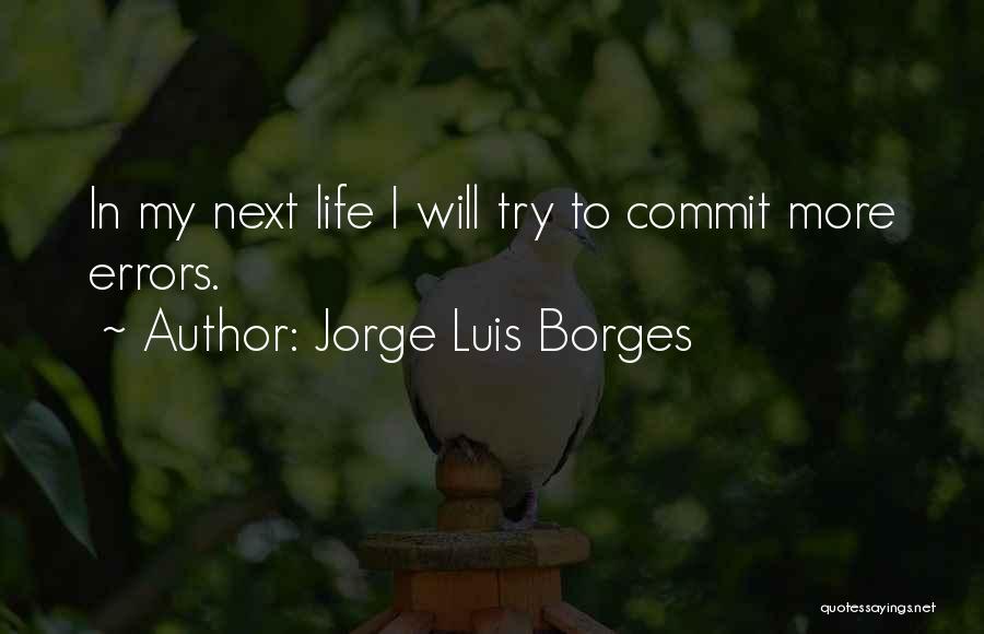 Jorge Luis Borges Quotes 1302596
