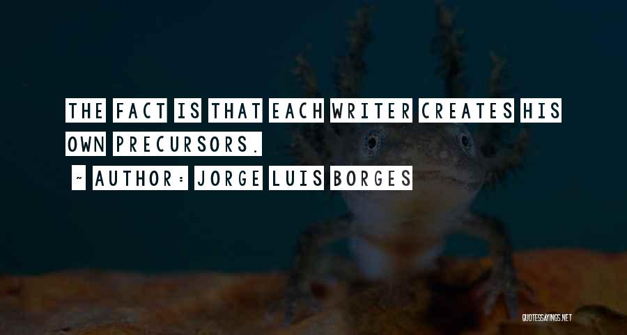 Jorge Luis Borges Quotes 1447086