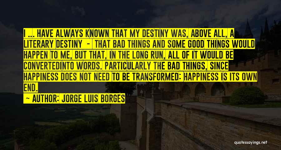 Jorge Luis Borges Quotes 1524037