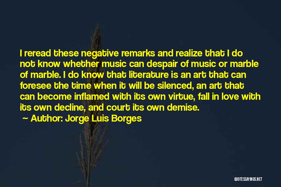 Jorge Luis Borges Quotes 1729099