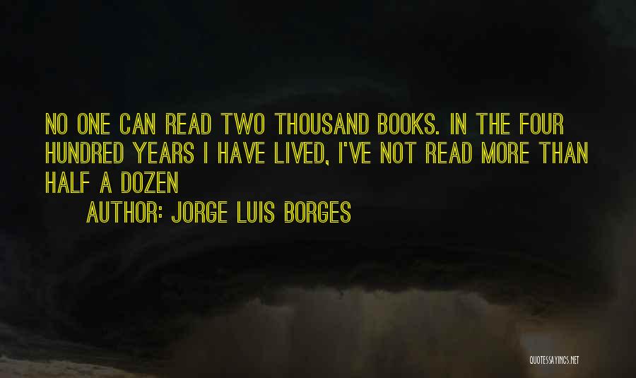 Jorge Luis Borges Quotes 2079139