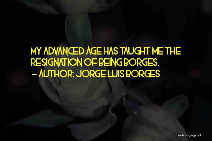 Jorge Luis Borges Quotes 2086685