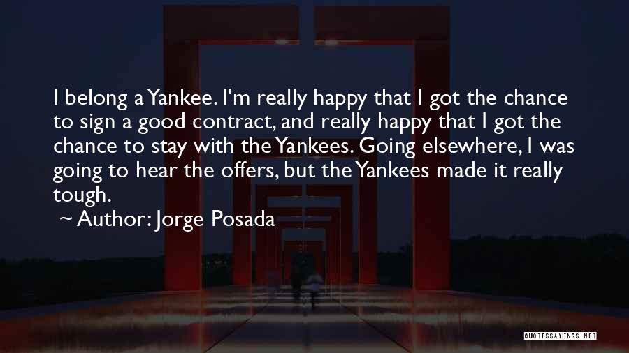 Jorge Posada Quotes 1384438