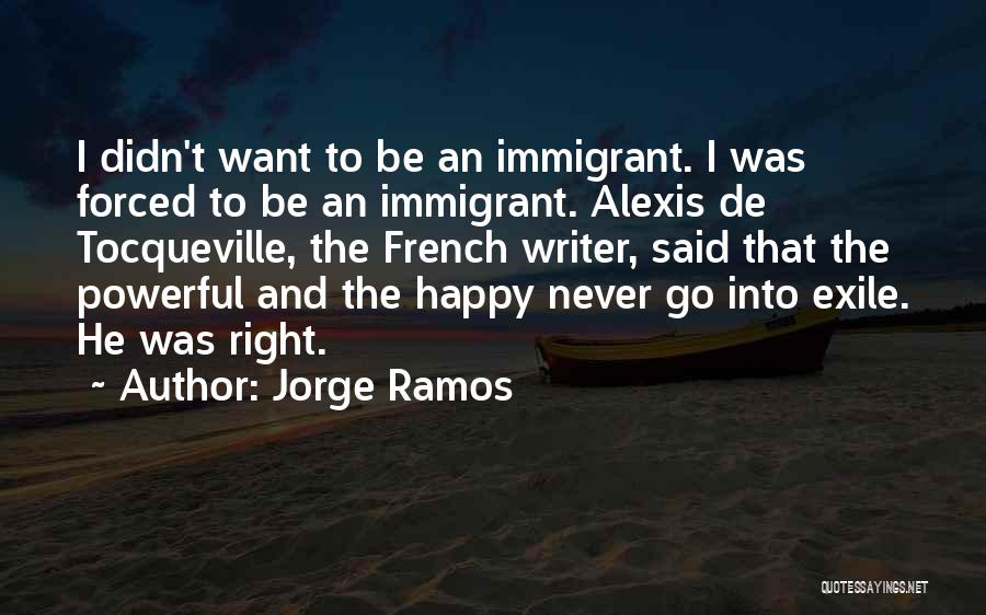 Jorge Ramos Quotes 79554