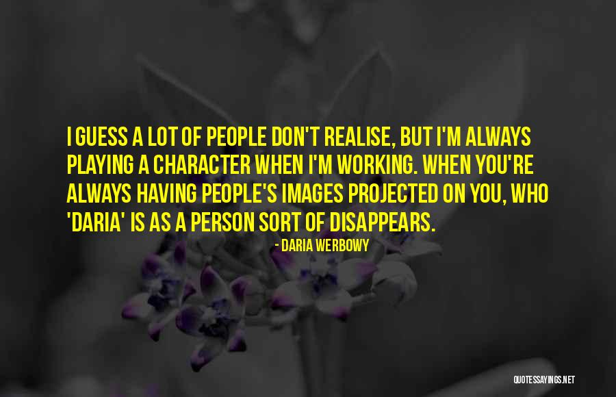 Jorge Sampaoli Quotes By Daria Werbowy Jorge Sampaoli Quotes By Daria Werbowy
