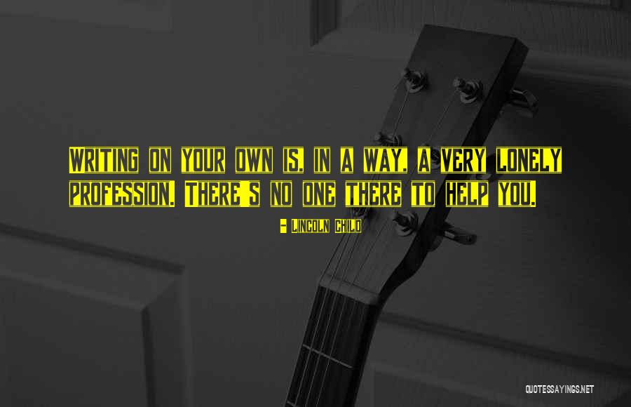 Jorgeenriquedelriverosmazon Quotes By Lincoln Child Jorgeenriquedelriverosmazon Quotes By Lincoln Child