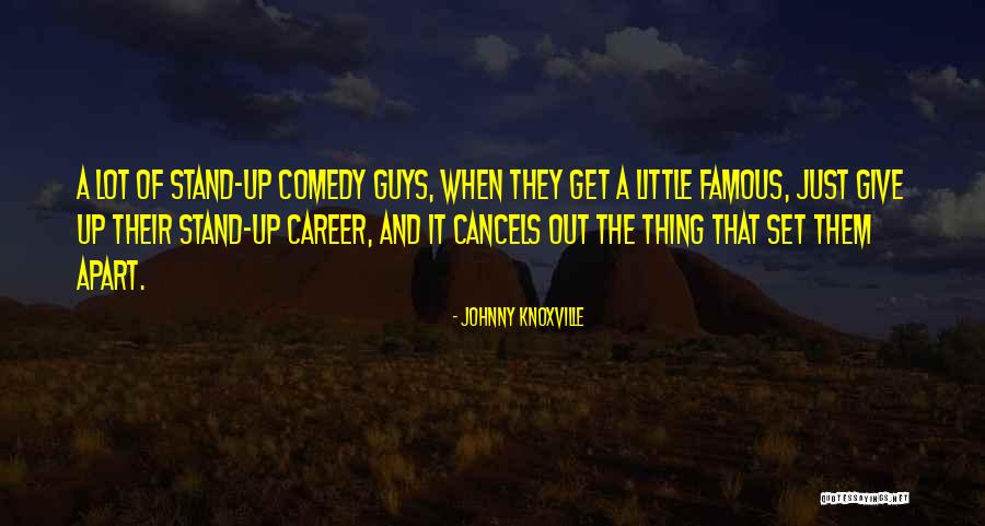 Jorgelina Airaldi Quotes By Johnny Knoxville Jorgelina Airaldi Quotes By Johnny Knoxville