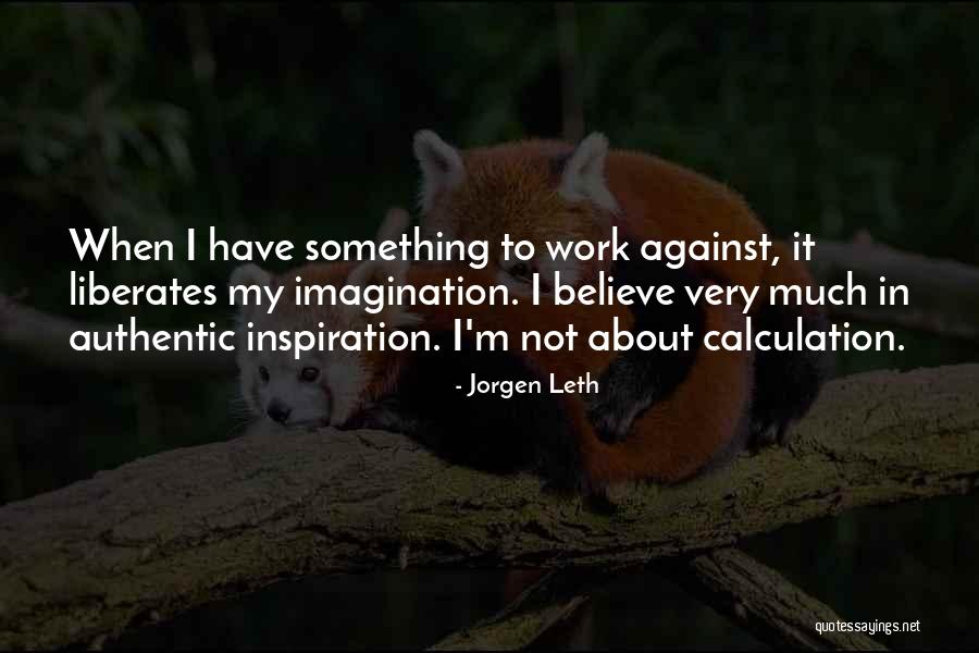 Jorgen Leth Quotes 1606171