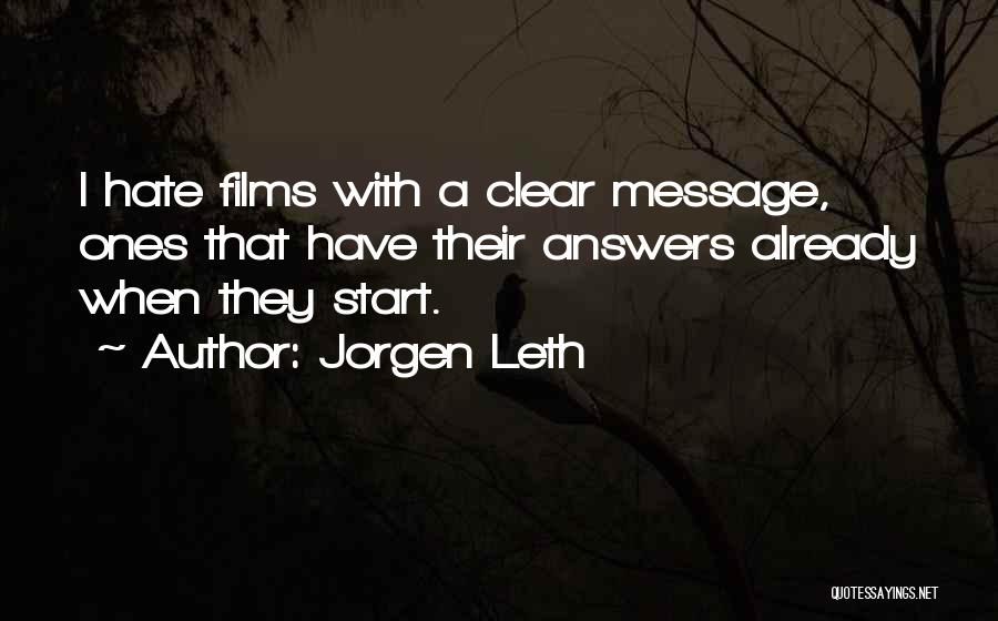 Jorgen Leth Quotes 572011