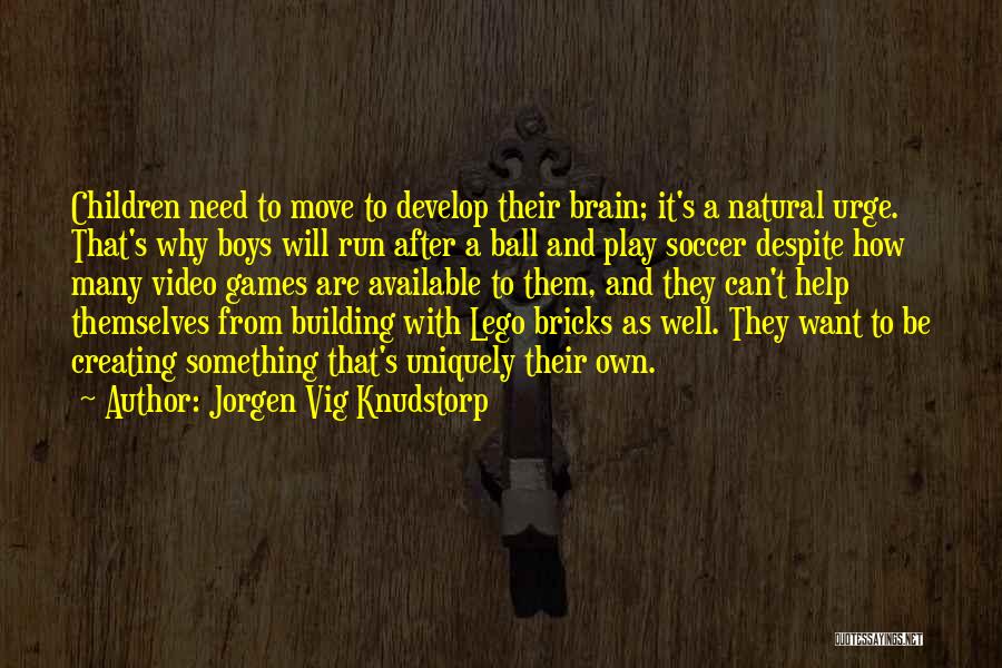 Jorgen Vig Knudstorp Quotes 1532785