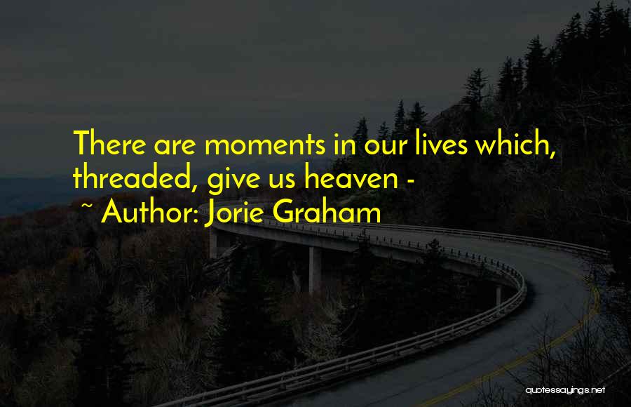 Jorie Graham Quotes 1618983