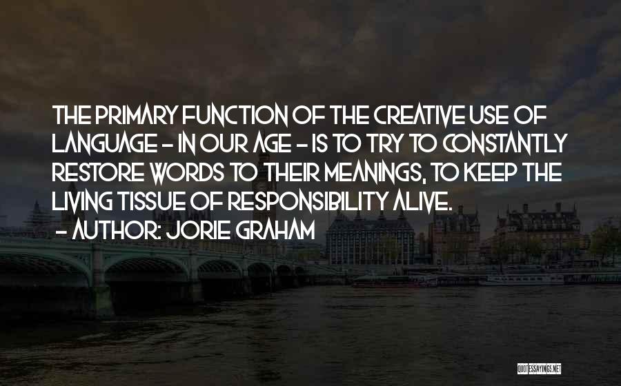 Jorie Graham Quotes 1695700