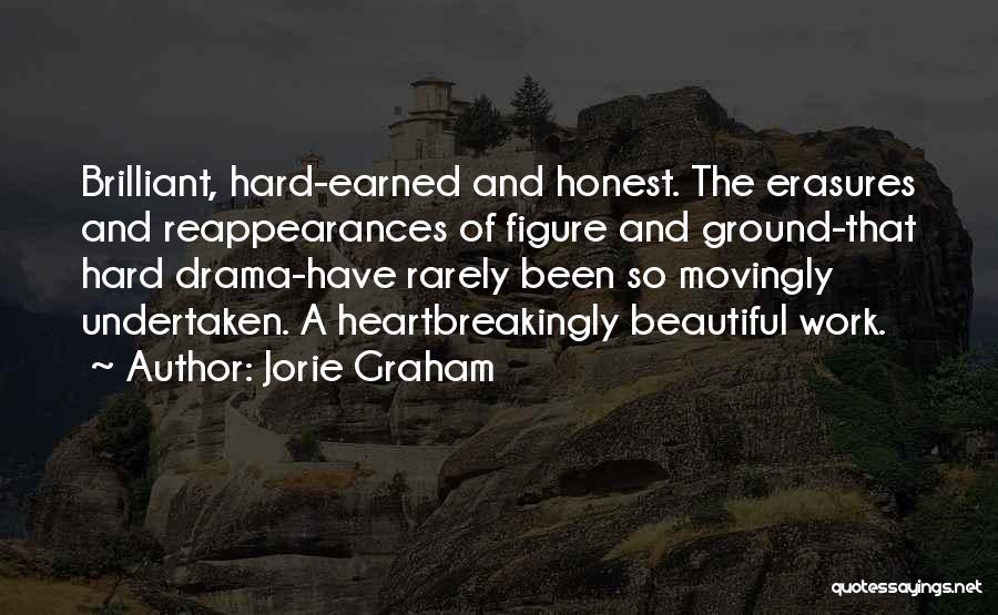 Jorie Graham Quotes 878088