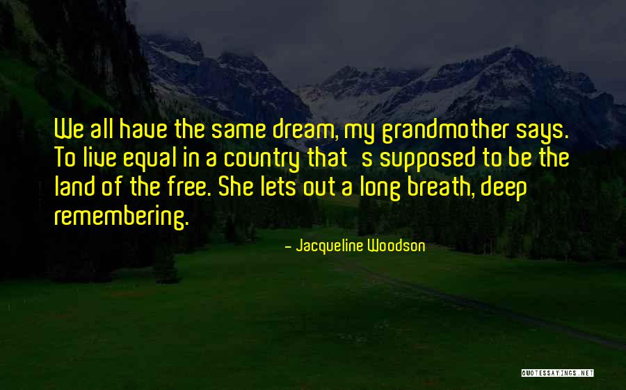 Jorien Bakker Quotes By Jacqueline Woodson Jorien Bakker Quotes By Jacqueline Woodson