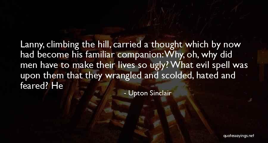 Jorien Bowens Quotes By Upton Sinclair Jorien Bowens Quotes By Upton Sinclair