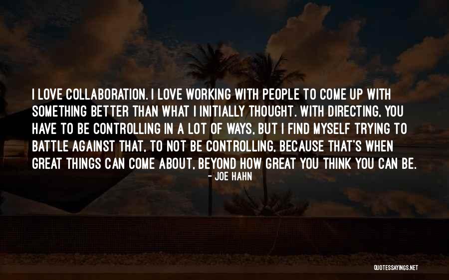 Jorinde Wilbrink Quotes By Joe Hahn Jorinde Wilbrink Quotes By Joe Hahn