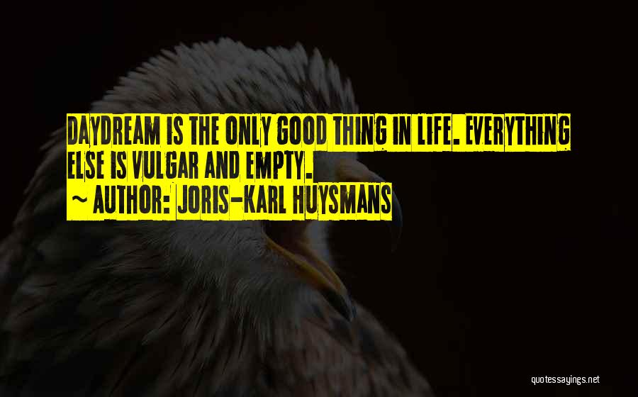 Joris-Karl Huysmans Quotes 1084594