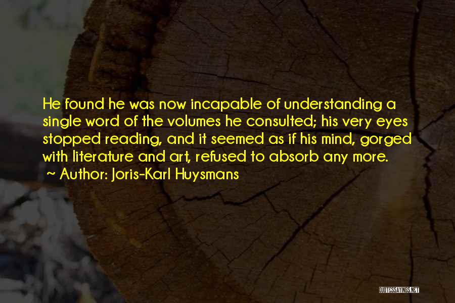 Joris-Karl Huysmans Quotes 125686