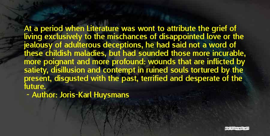 Joris-Karl Huysmans Quotes 1658166