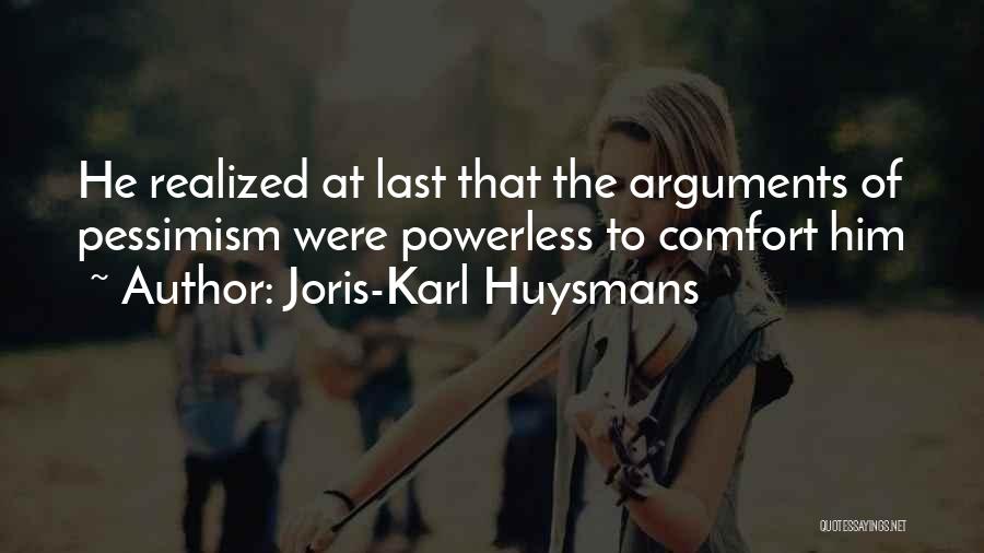 Joris-Karl Huysmans Quotes 2096503