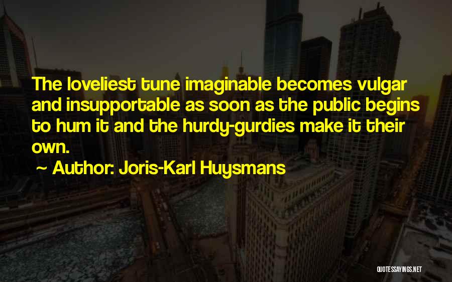 Joris-Karl Huysmans Quotes 435200