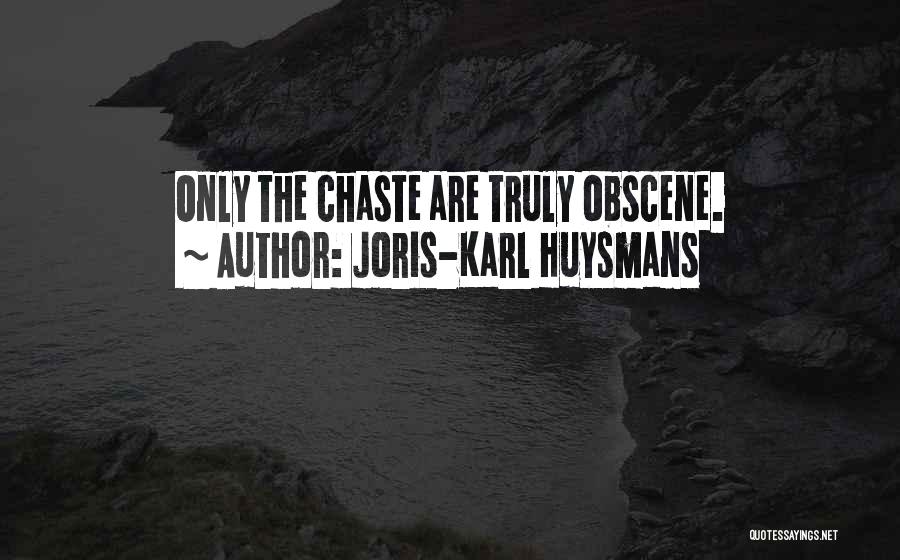 Joris-Karl Huysmans Quotes 549399