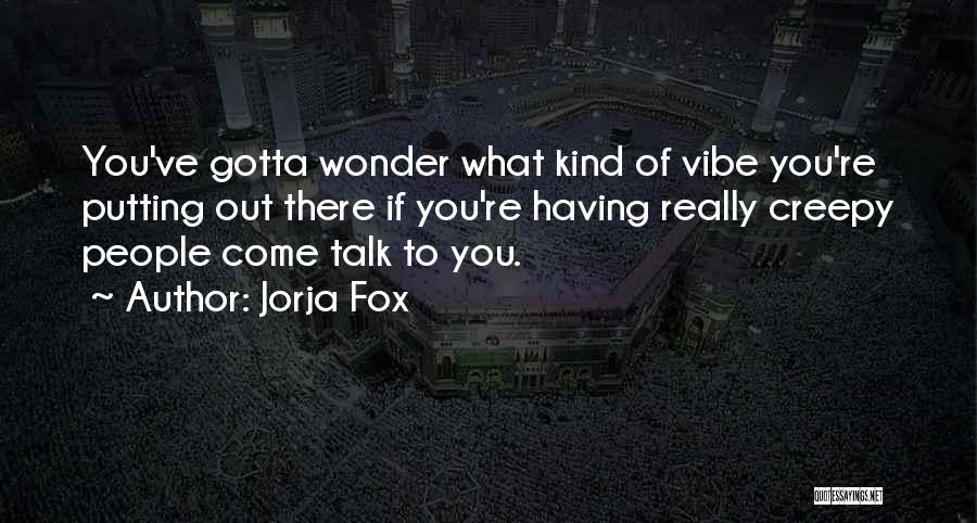 Jorja Fox Quotes 1746497