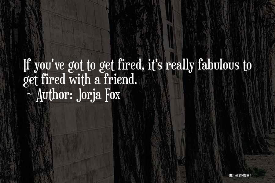 Jorja Fox Quotes 783207