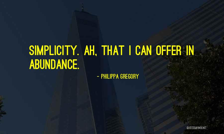 Jorka Events Quotes By Philippa Gregory Jorka Events Quotes By Philippa Gregory