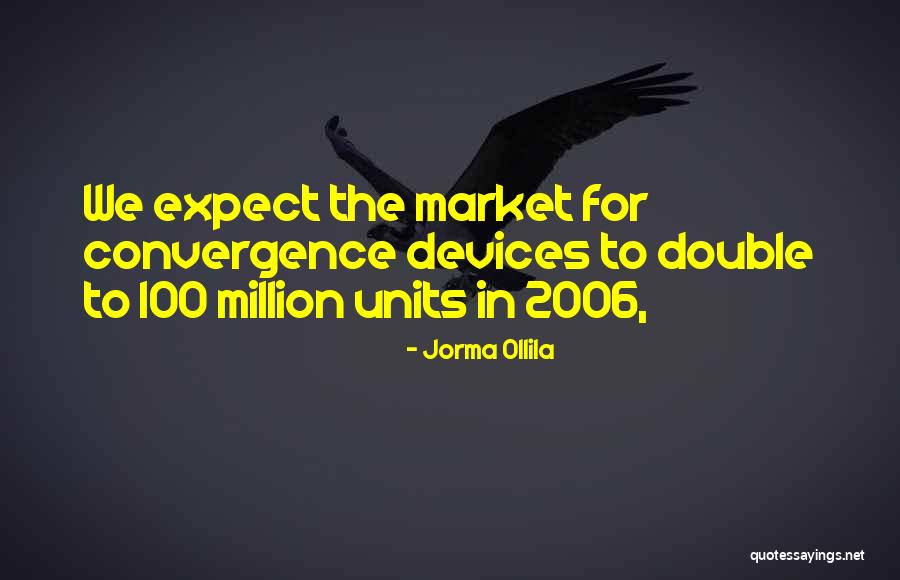 Jorma Ollila Quotes 1961526