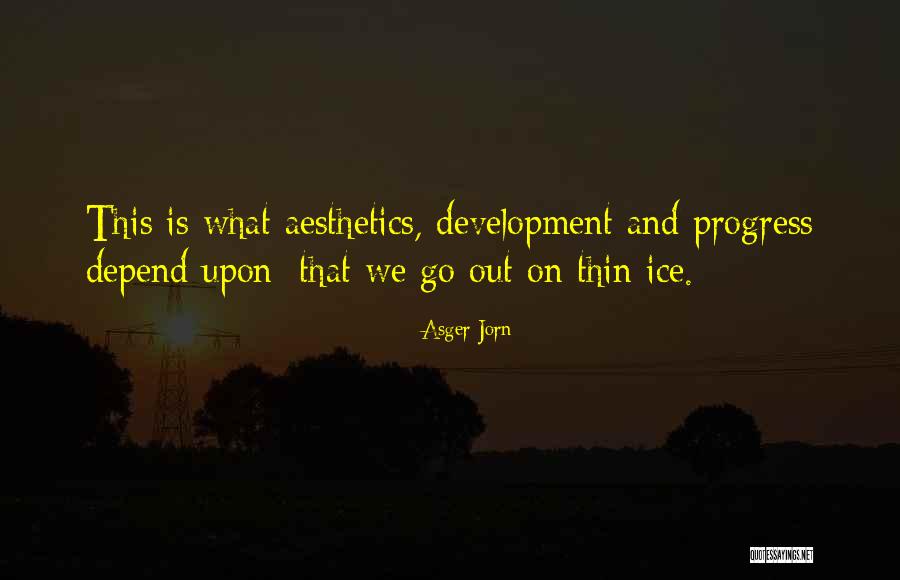 Jorn Quotes By Asger Jorn Jorn Quotes By Asger Jorn
