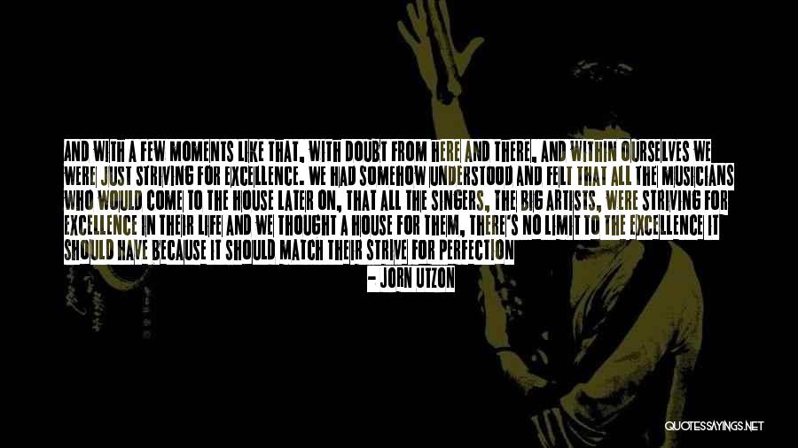 Jorn Quotes By Jorn Utzon Jorn Quotes By Jorn Utzon