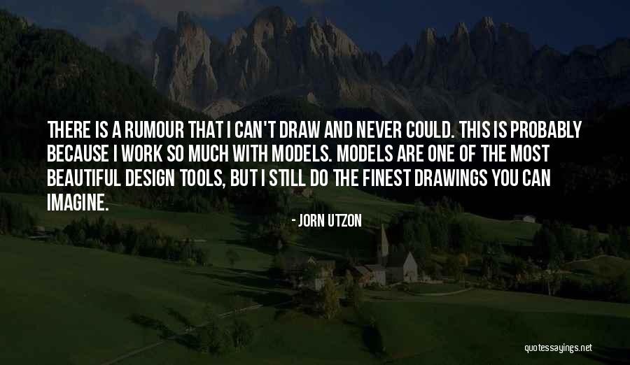 Jorn Quotes By Jorn Utzon Jorn Quotes By Jorn Utzon