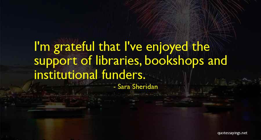 Jornalistas Tvi Quotes By Sara Sheridan Jornalistas Tvi Quotes By Sara Sheridan