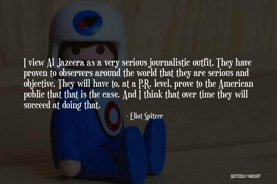 Jorney Quotes By Eliot Spitzer Jorney Quotes By Eliot Spitzer