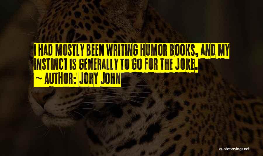 Jory John Quotes 849605