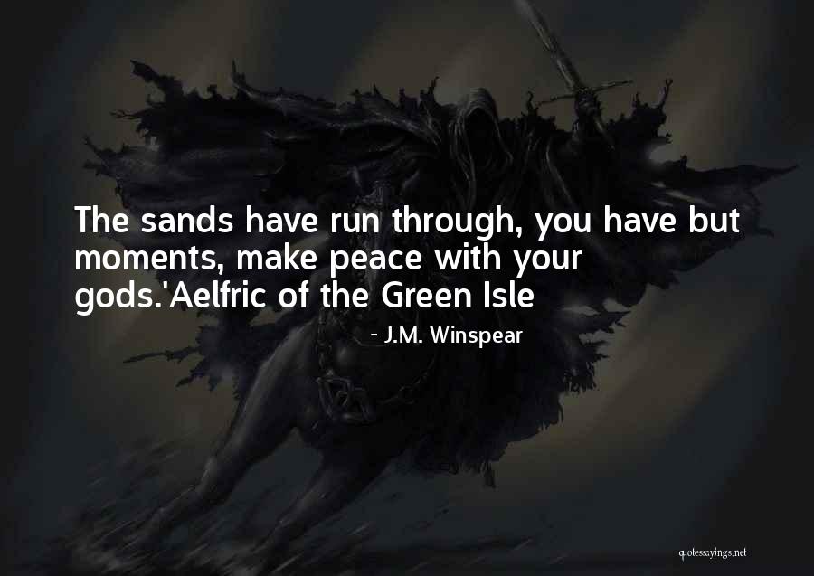 Joscelina Quotes By J.M. Winspear Joscelina Quotes By J.M. Winspear